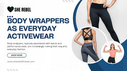 Styling Tips: How to Wear Body Wrappers as Everyday Activewear