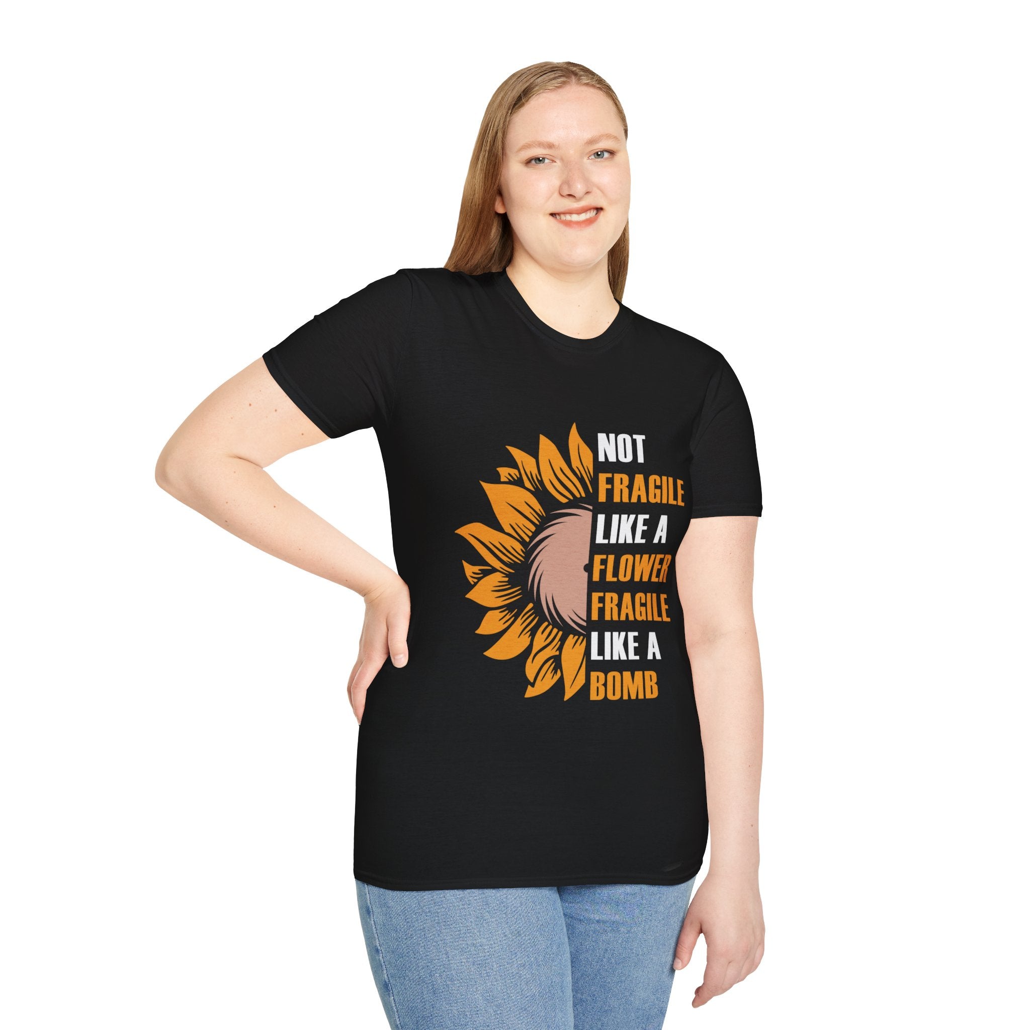 Not Fragile Like A Flower Fragile Like A Bomb Unisex Tee