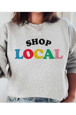 Shop Local Sweatshirt | Plus Size| Available in 5 Colors