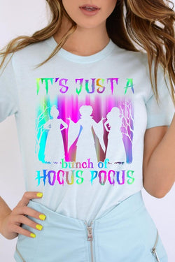 It's Just A Bunch Of Hocus Pocus Tee