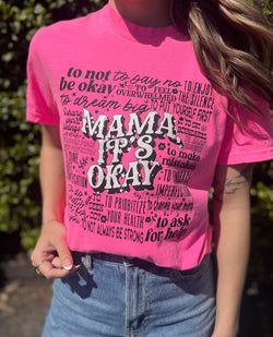 Mama It's Okay Tee - Neon Pink | Plus Size