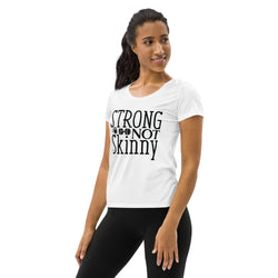 Strong Not Skinny Athletic Tee