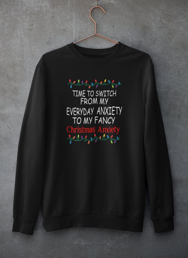 Christmas Anxiety Sweatshirt