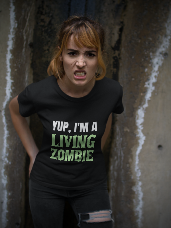 Yup, I’m A Living Zombie Tee