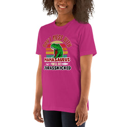 Mamasaurus Jurasskicked Tee