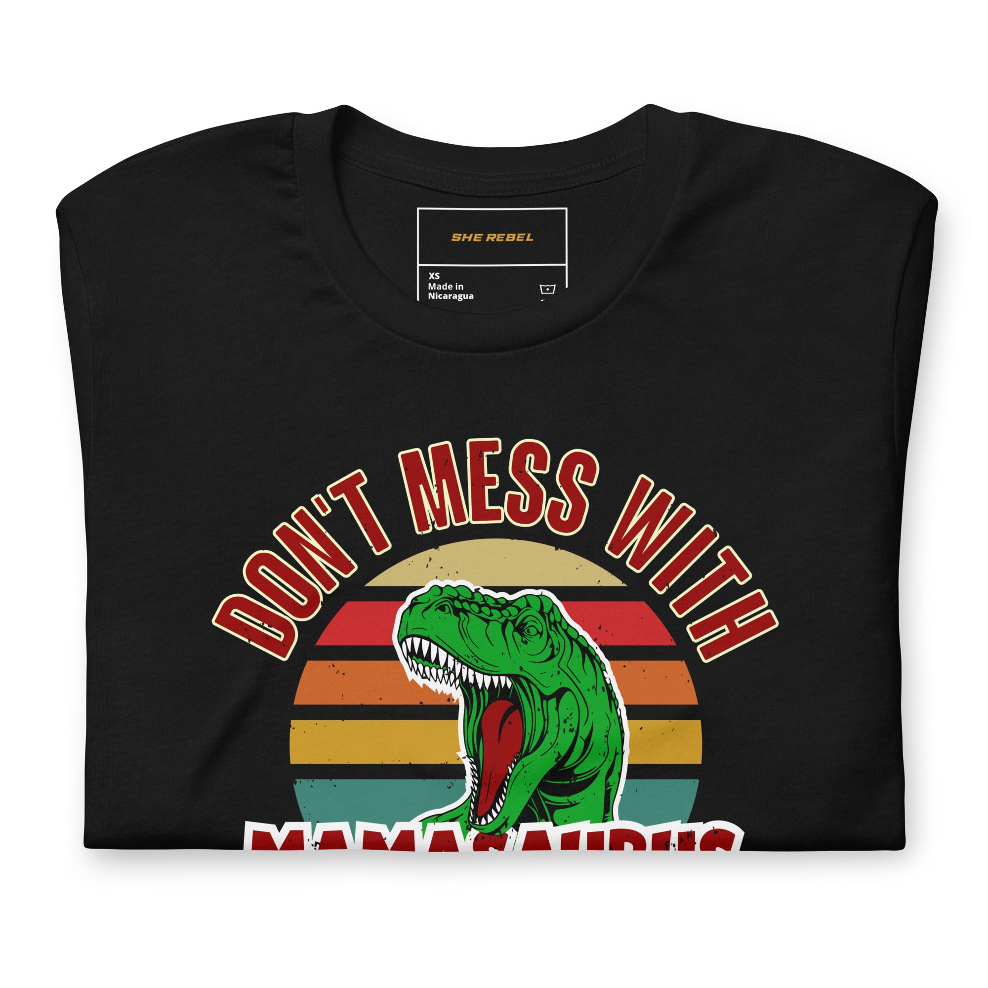 Mamasaurus Jurasskicked Tee