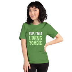 Yup, I’m A Living Zombie Tee