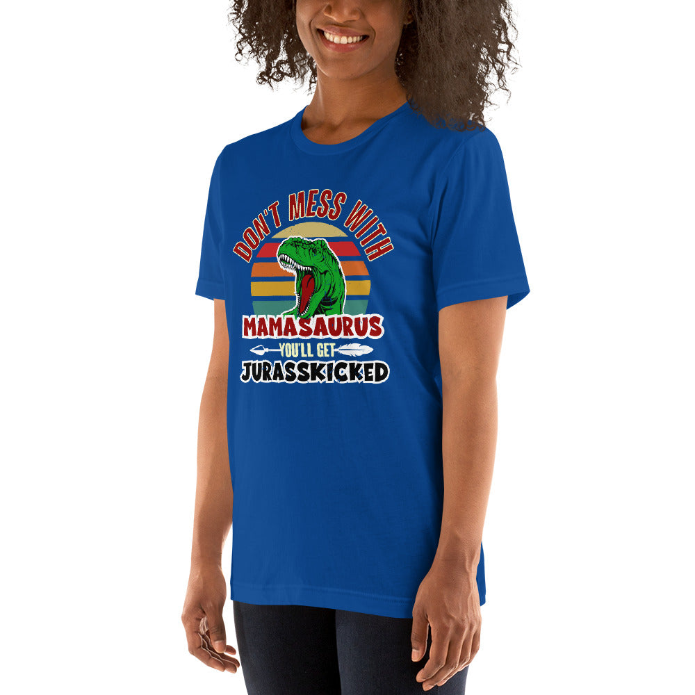 Mamasaurus Jurasskicked Tee