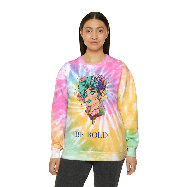 Be Bold Tie-Dye Sweatshirt