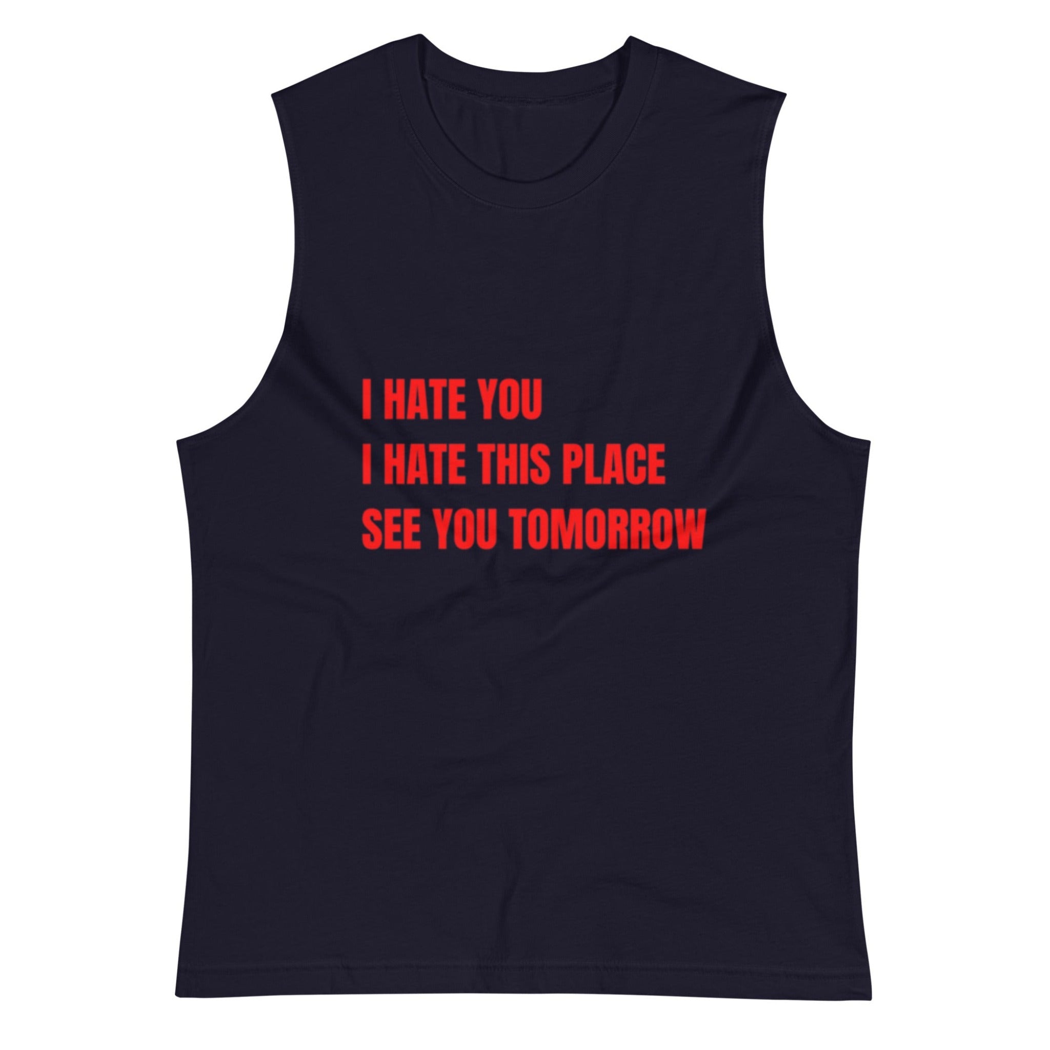 Hate This Place Muscle Tank | Available in 2 colors