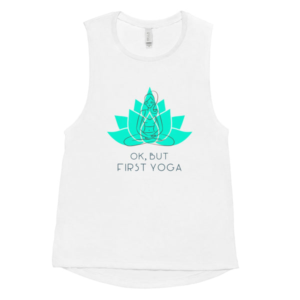 But First Yoga Muscle Tank